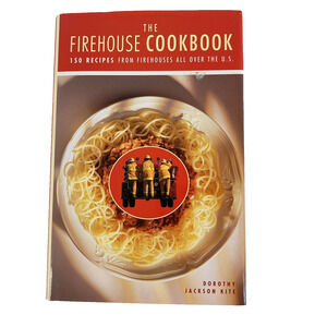 The Firehouse Cookbook Dorothy Jackson Kite 2001 Gramercy Hardback Meals Recipes